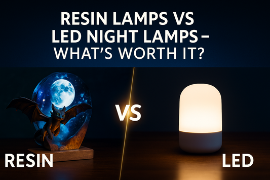 Resin Lamps vs LED Night Lamps – Which One’s Worth It? | ArtFIGU